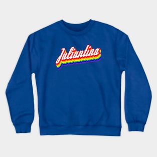 Juliantina Crewneck Sweatshirt